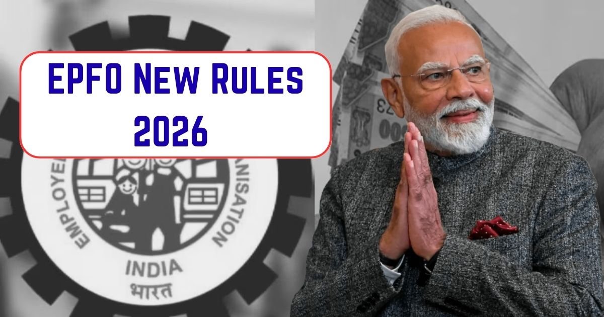 EPFO New Rules 2026
